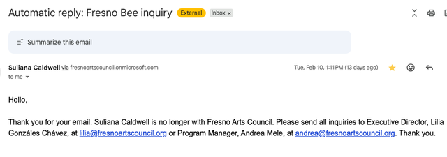 Email to Suliana Caldwell’s Fresno Arts Council email in February confirms she is no longer with the organization.